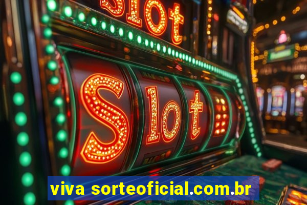 viva sorteoficial.com.br