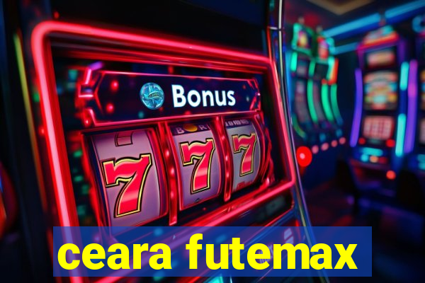 ceara futemax