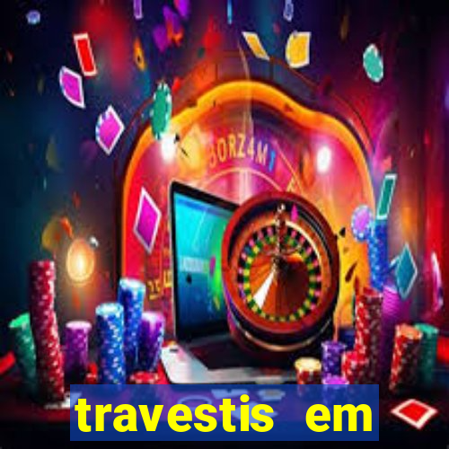 travestis em salvador programa