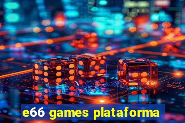 e66 games plataforma