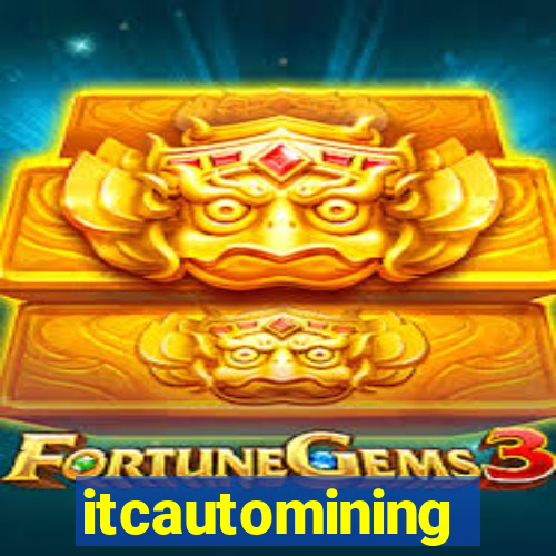 itcautomining