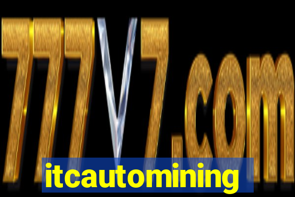 itcautomining