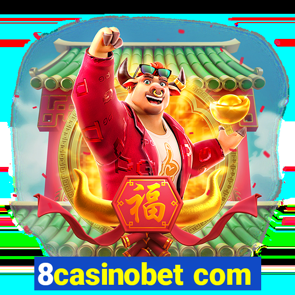 8casinobet com
