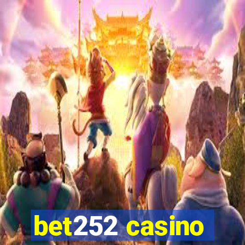 bet252 casino
