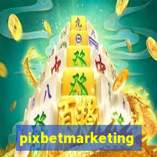 pixbetmarketing