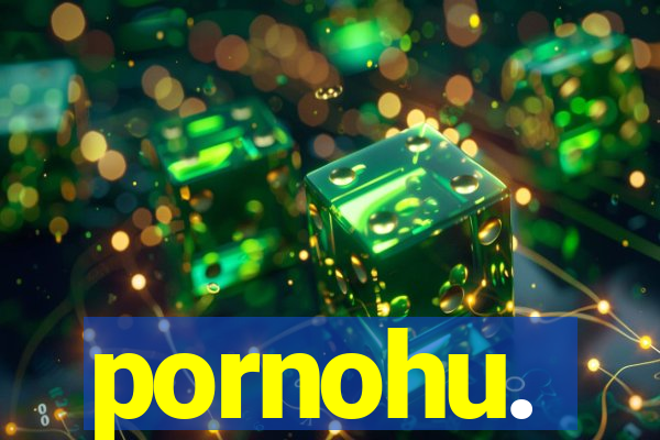 pornohu.