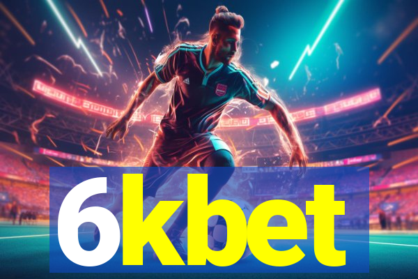 6kbet