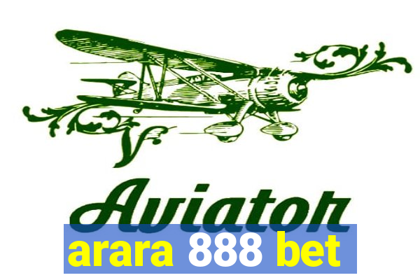 arara 888 bet
