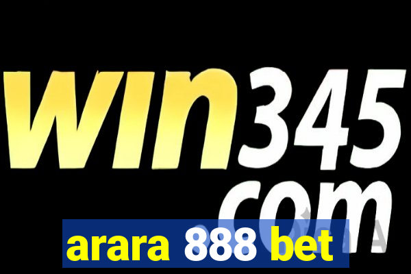 arara 888 bet