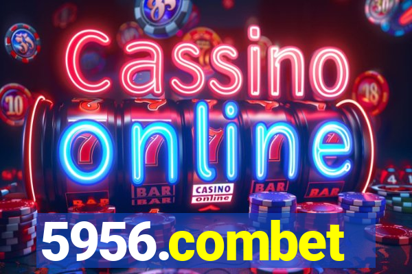 5956.combet