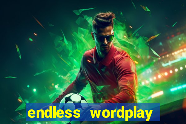 endless wordplay comic studio