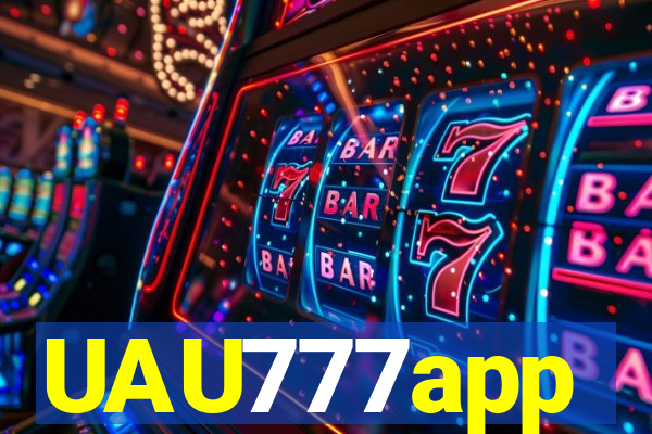 UAU777app