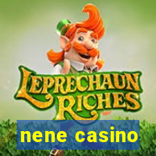 nene casino