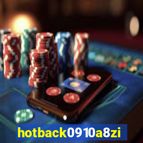 hotback0910a8zi.cc