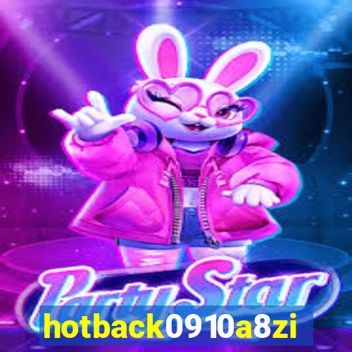 hotback0910a8zi.cc