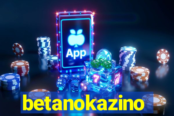 betanokazino