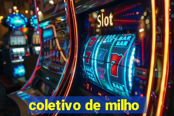 coletivo de milho