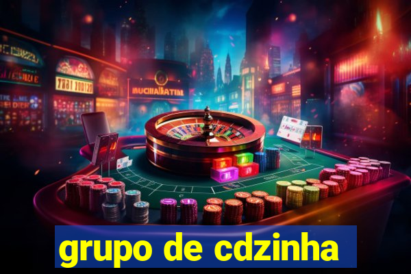 grupo de cdzinha