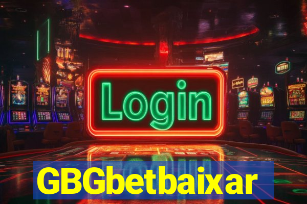 GBGbetbaixar