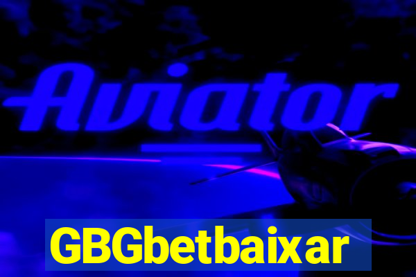 GBGbetbaixar