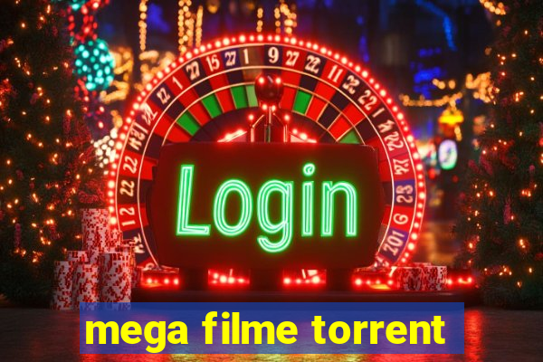 mega filme torrent