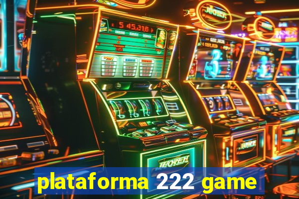 plataforma 222 game