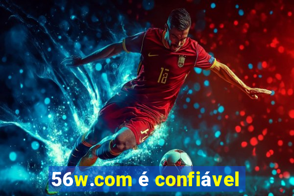 56w.com é confiável