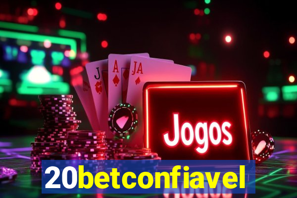 20betconfiavel