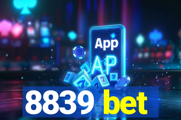 8839 bet