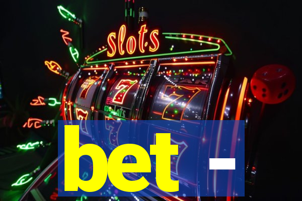 bet -