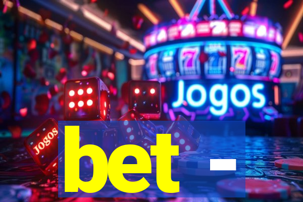 bet -