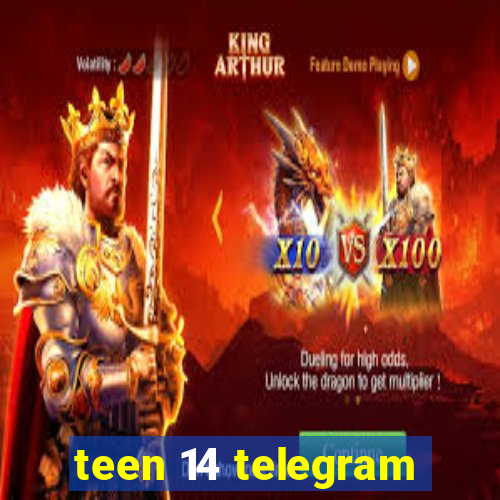 teen 14 telegram
