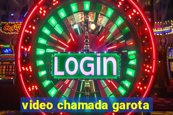 video chamada garota