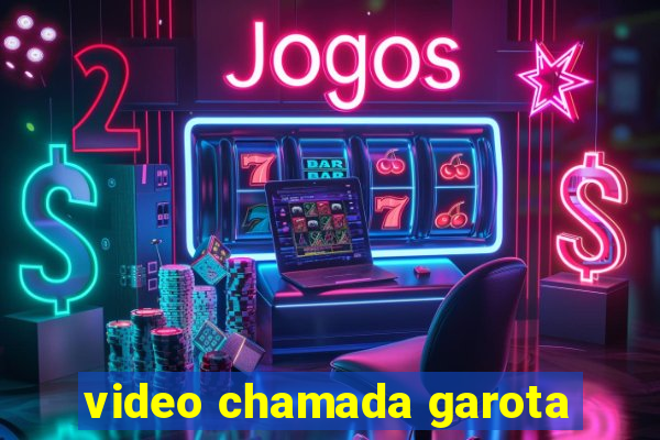 video chamada garota