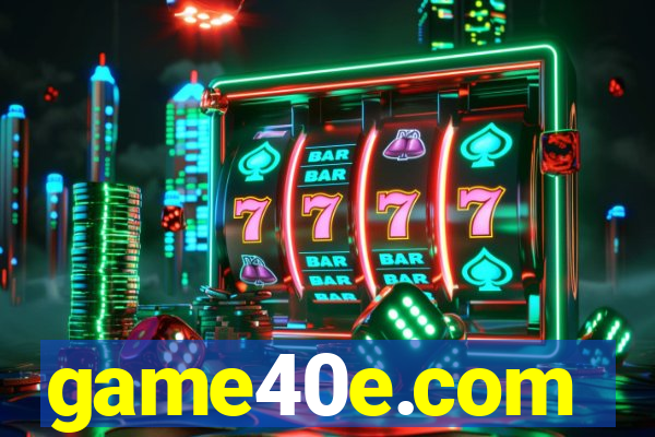 game40e.com