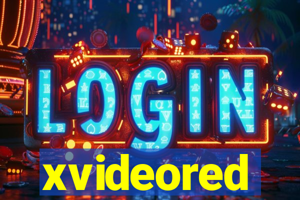 xvideored