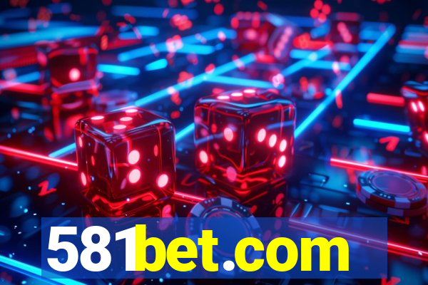 581bet.com
