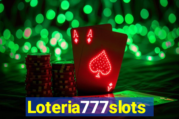 Loteria777slots