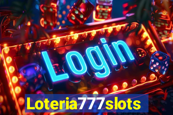 Loteria777slots