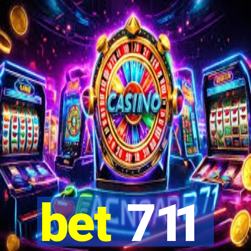 bet 711
