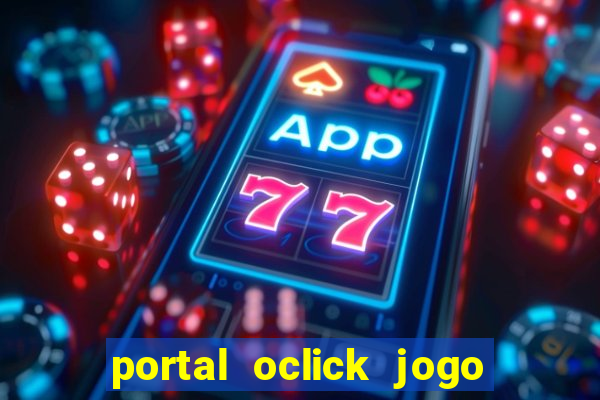 portal oclick jogo do bicho