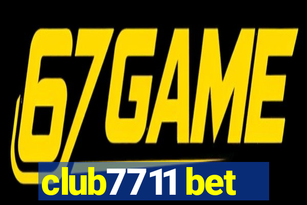 club7711 bet