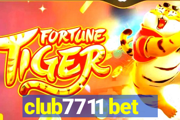 club7711 bet