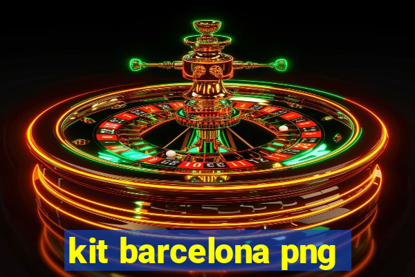 kit barcelona png