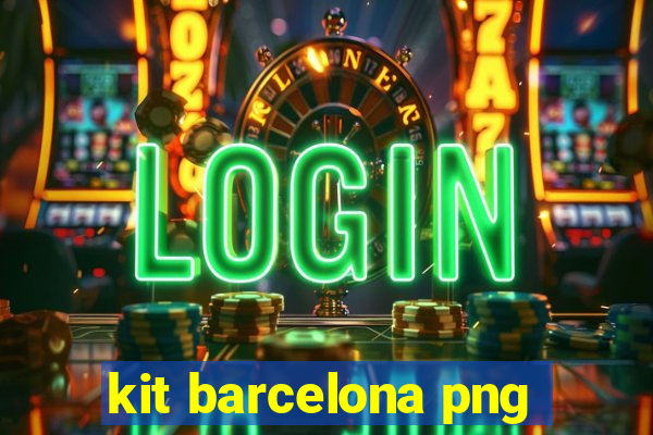 kit barcelona png