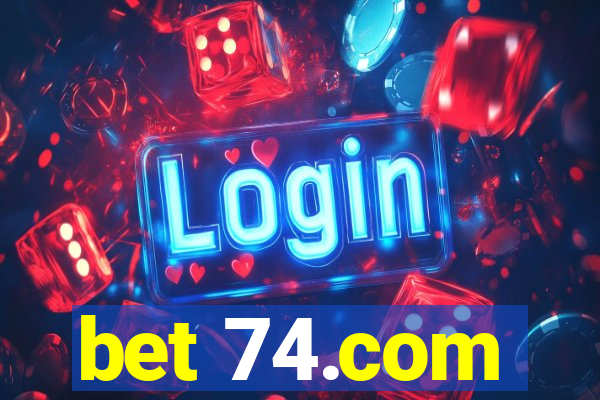 bet 74.com