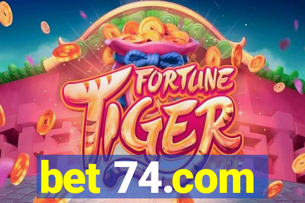 bet 74.com