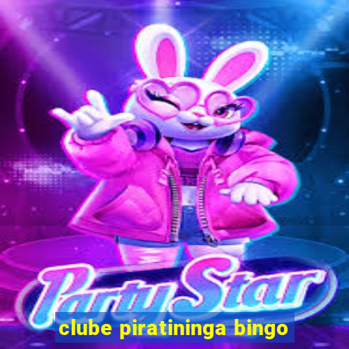 clube piratininga bingo