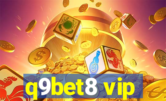 q9bet8 vip