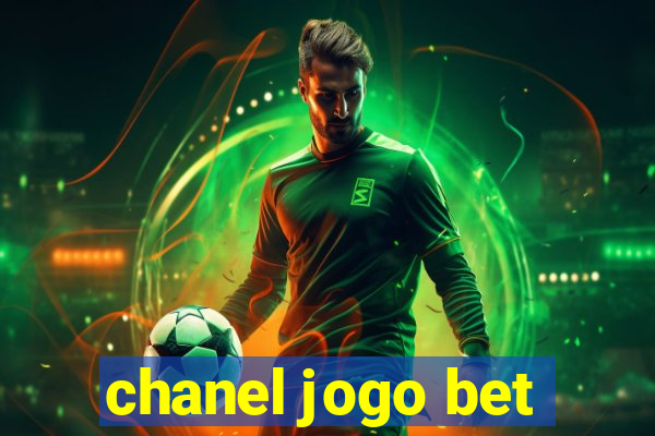 chanel jogo bet